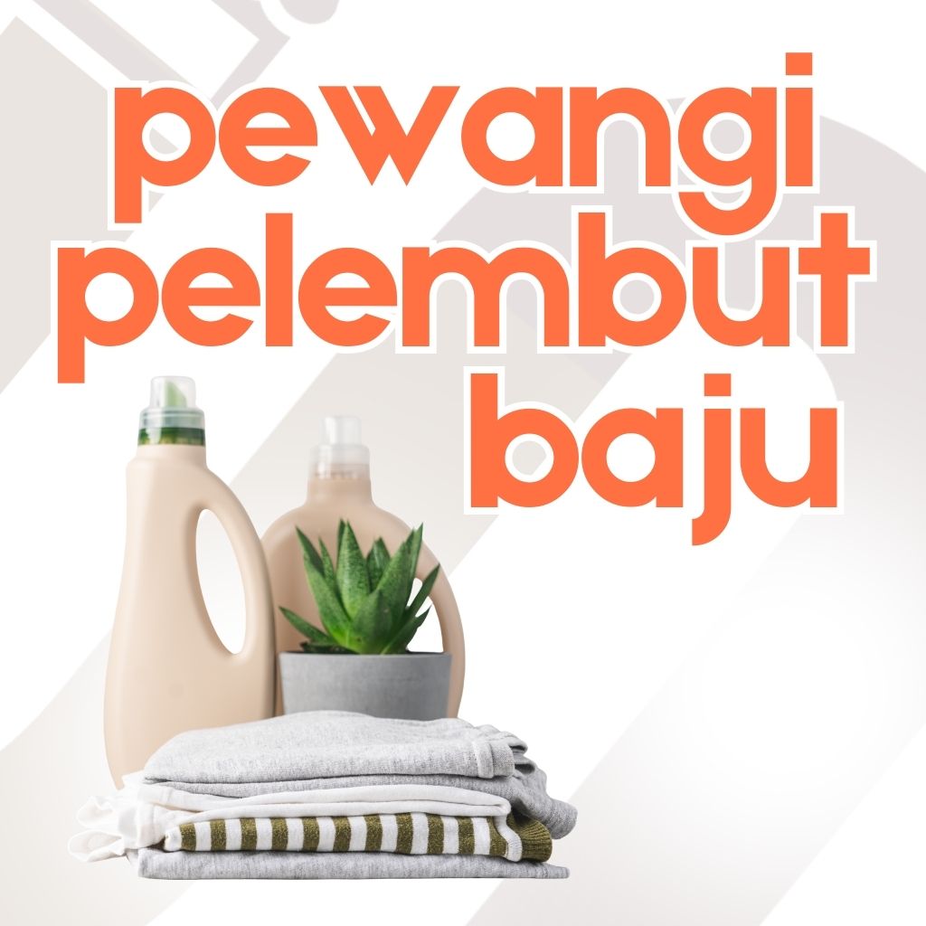 Pewangi & Pelembut
