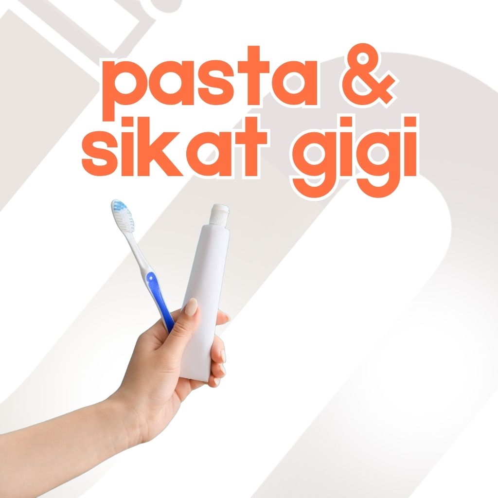 Pasta & Sikat Gigi